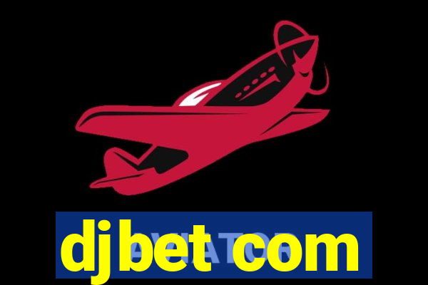 djbet com